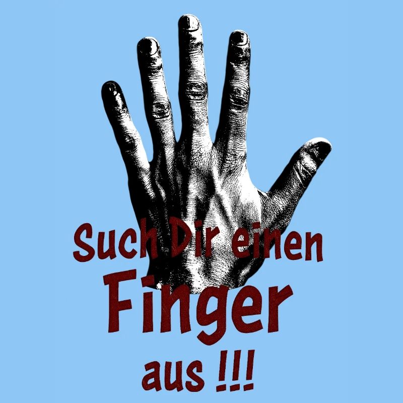 Such Dir einen Finger aus!!!
