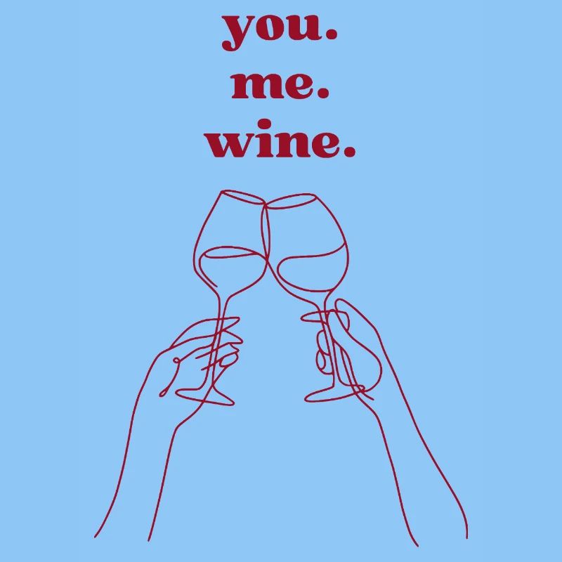 Du. Ich. Wein.