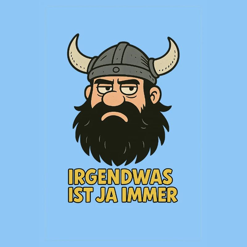 Irgendwas ist ja...witziger Wikinger