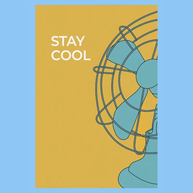 Stay Cool – Modern Fan Poster