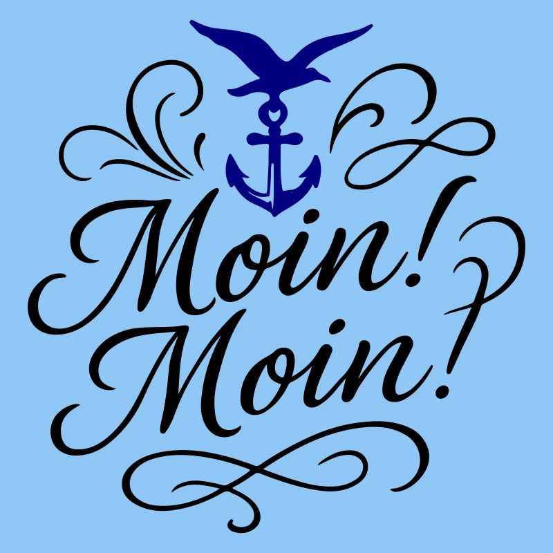 Moin Moin Spruch