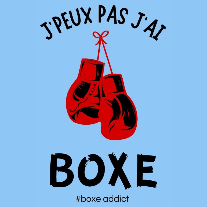 J'peux pas j'ai boxe #boxe addict
