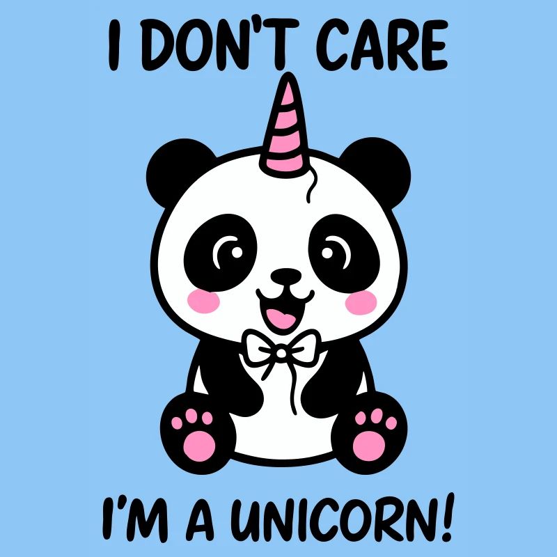 Panda Einhorn Ist mir egal, ich bin ein Einhorn