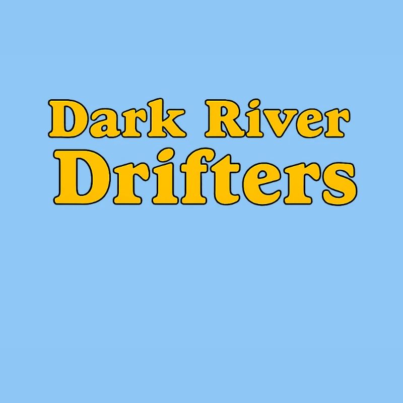 Dunkle Flussdrifter