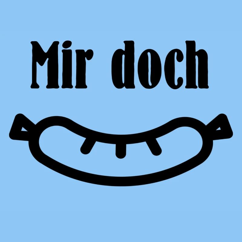 Mir doch Wurst