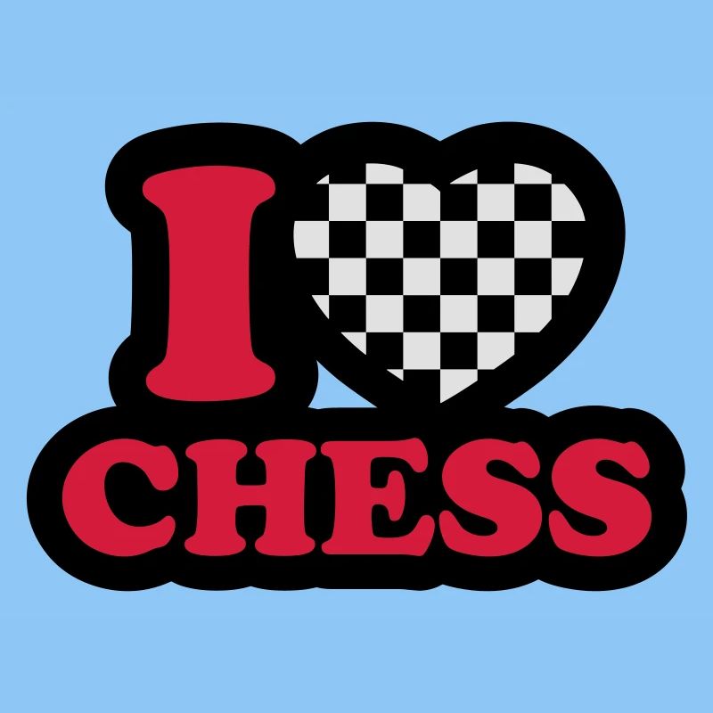 I love chess