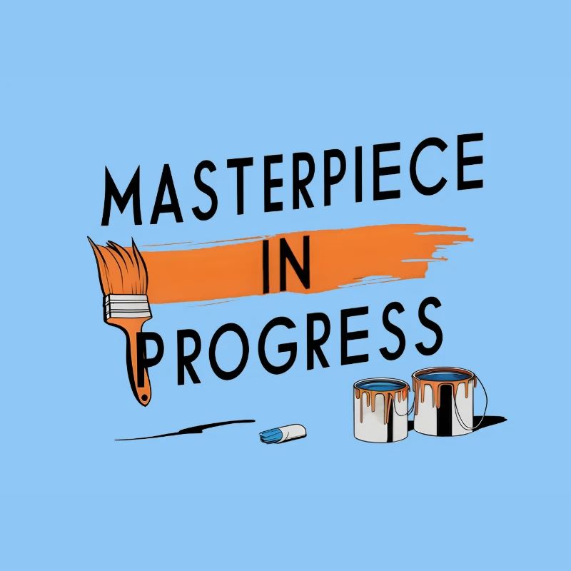 Masterpiece in Progress
