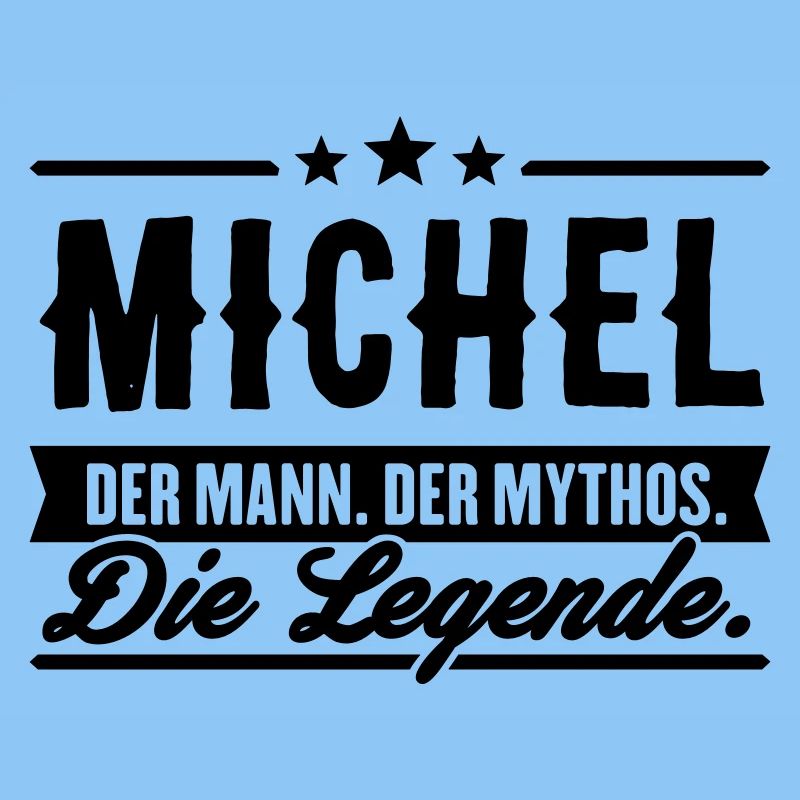 Man Myth Legend Michel