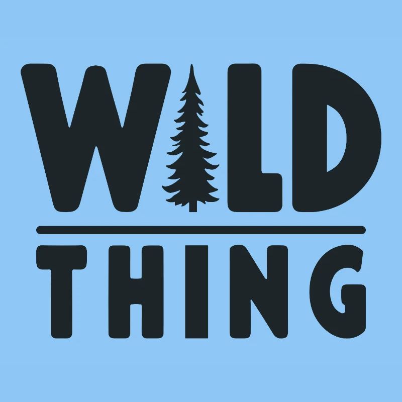 Wild Thing Wald Abenteuer