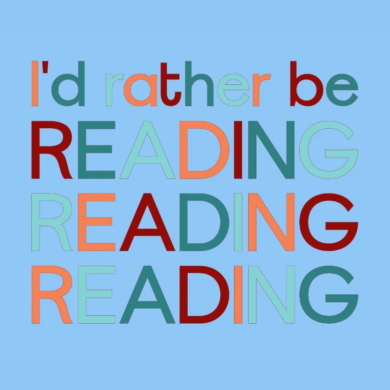 Ich würde lieber lesen – I’d rather be reading