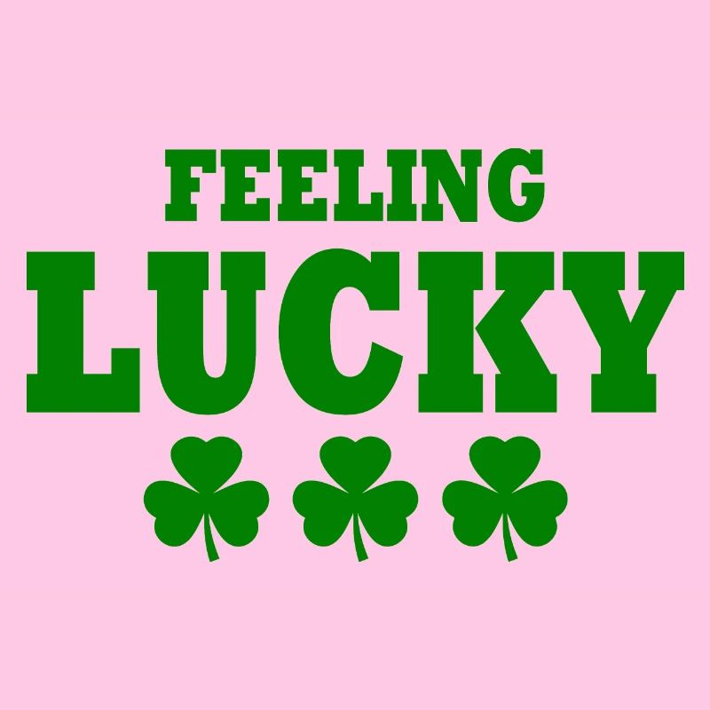 feeling lucky