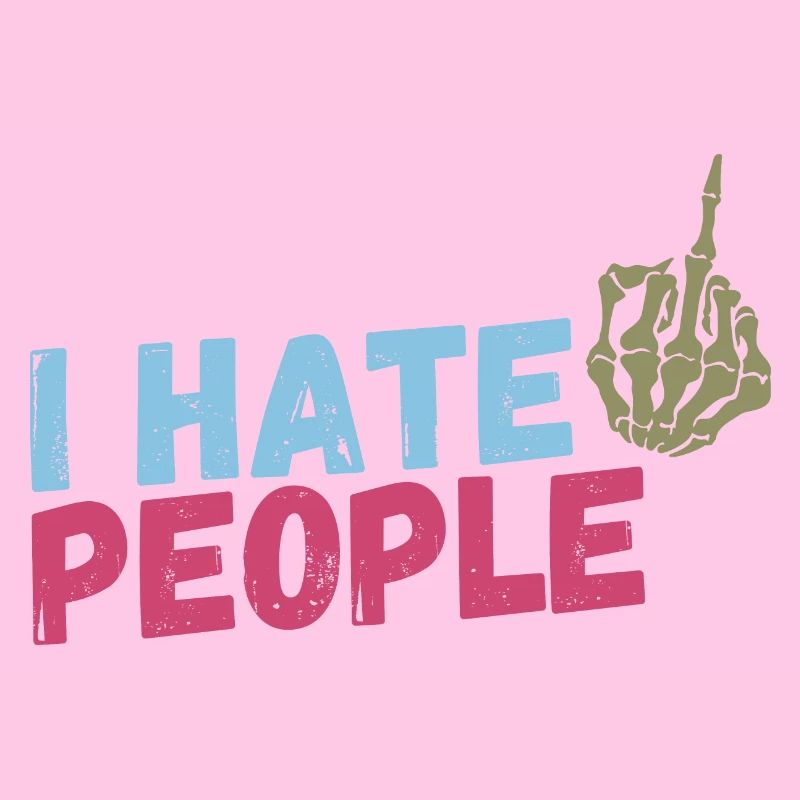 I hate People