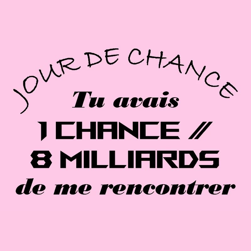 Jour de chance