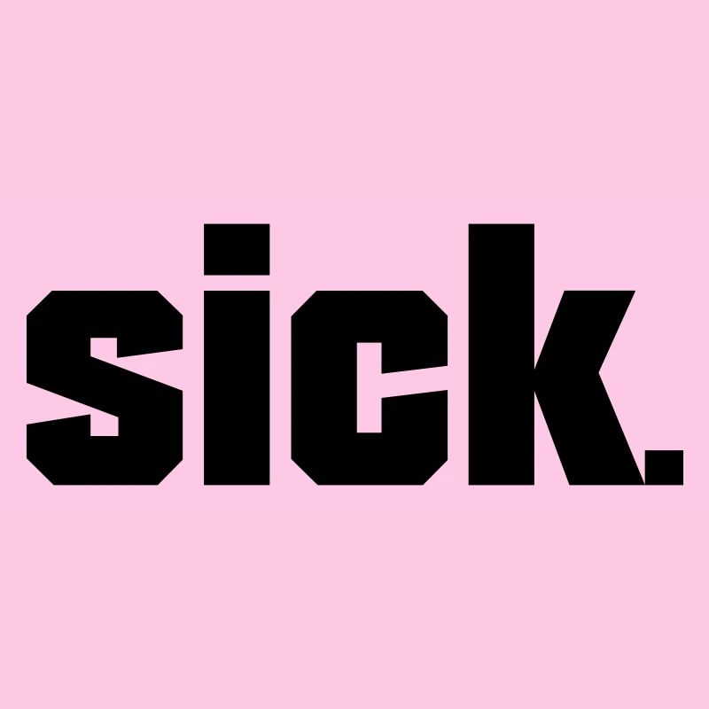 Sick Design - easy