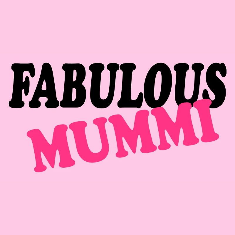 Fabulous mummi