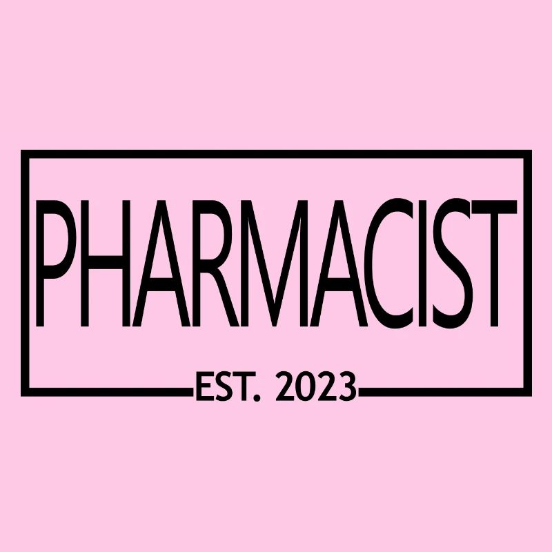 Pharmacist Est. 2023 Graduated Pharmacist Student