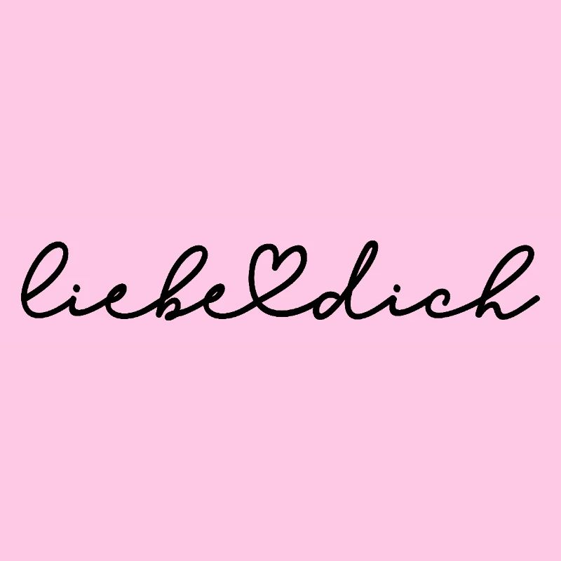 Liebe dich