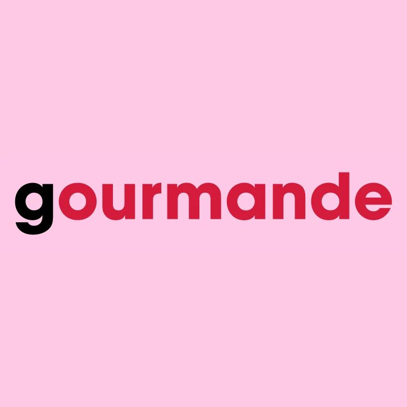 gourmande
