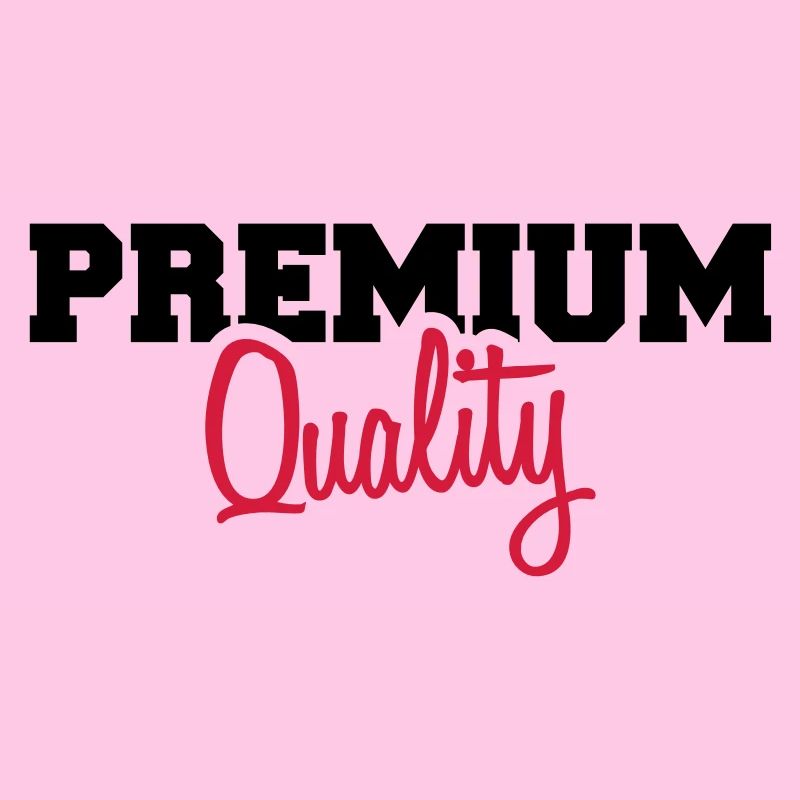 Cool Premium Quality Design