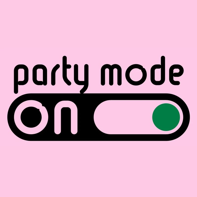 Party Mode On (Fêter / Allumer Interrupteur)