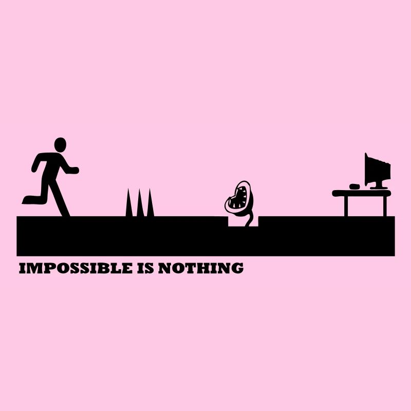 Impossible Is Nothing