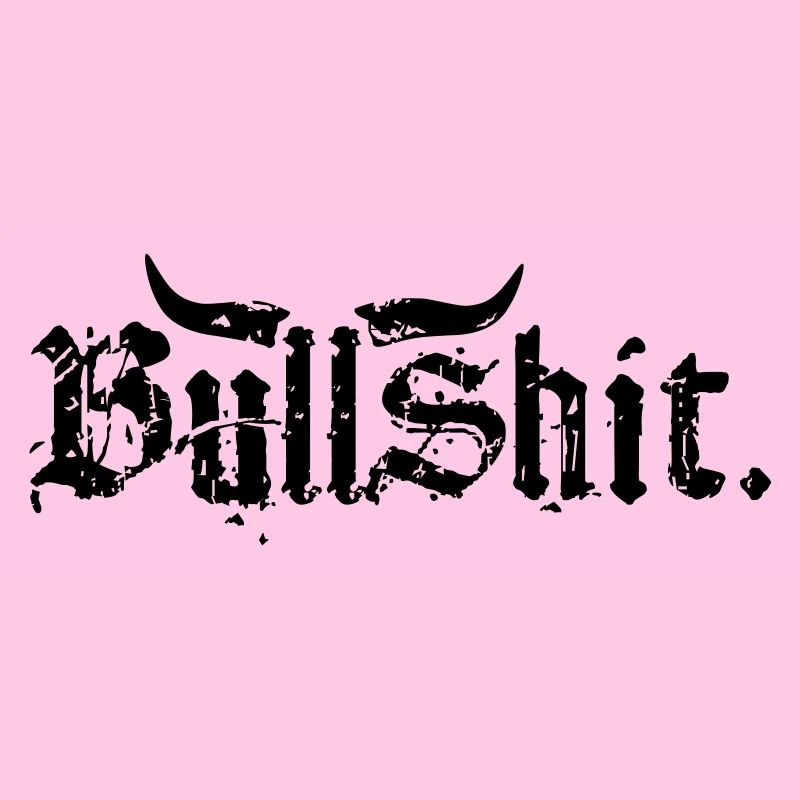 Bullshit