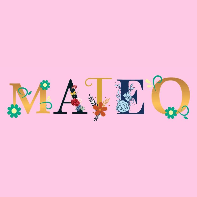 Le nom MATEO est décoré de fleurs