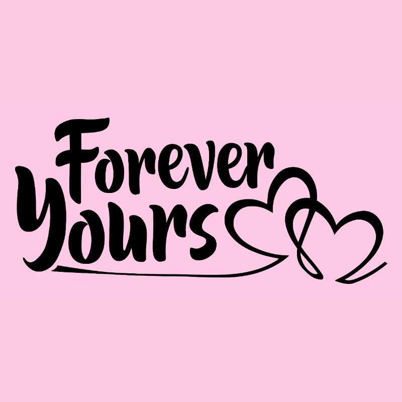 Yours forever