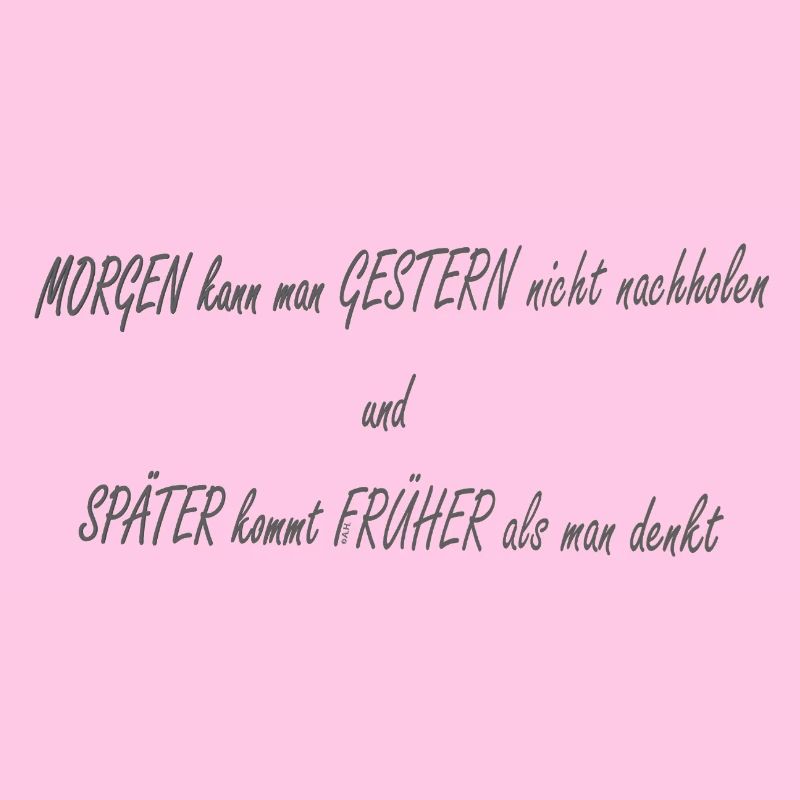 Morgen Gestern Spaeter Frueher2