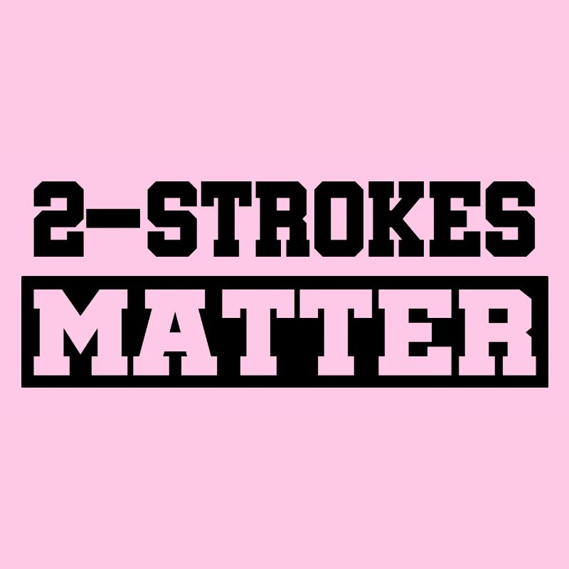 Two-stroke 2 stroke MX Motocross gift idea
