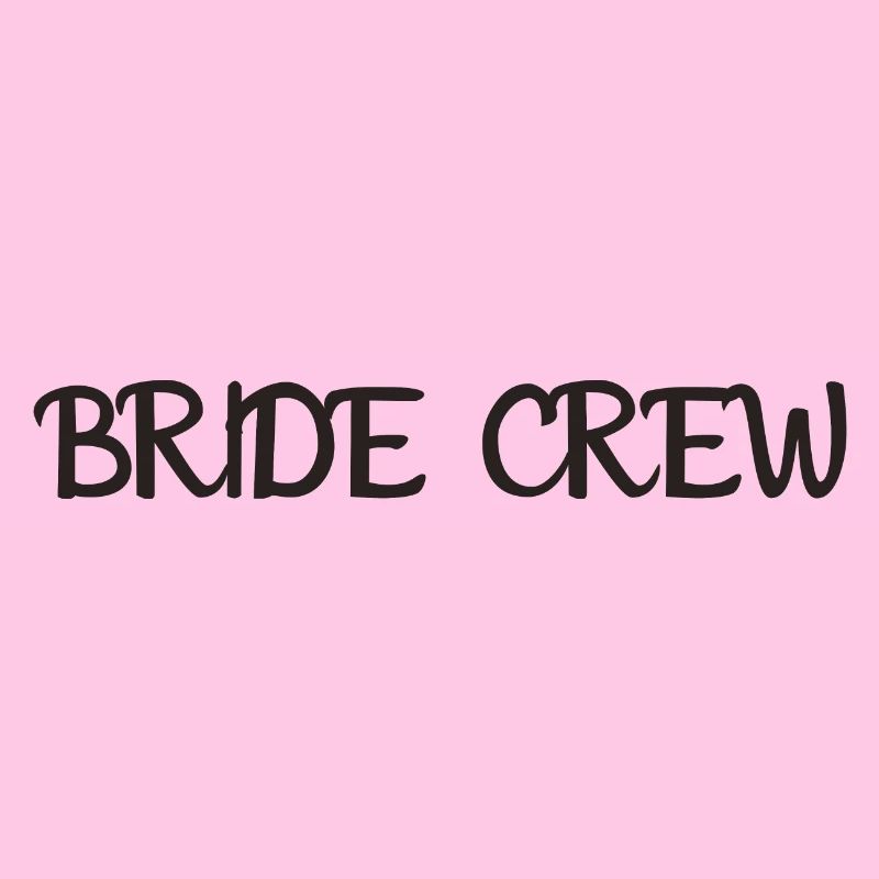 Bride Crew
