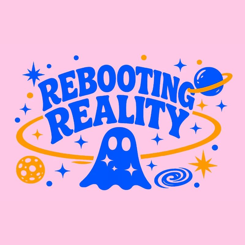 REBOOTING REALITY