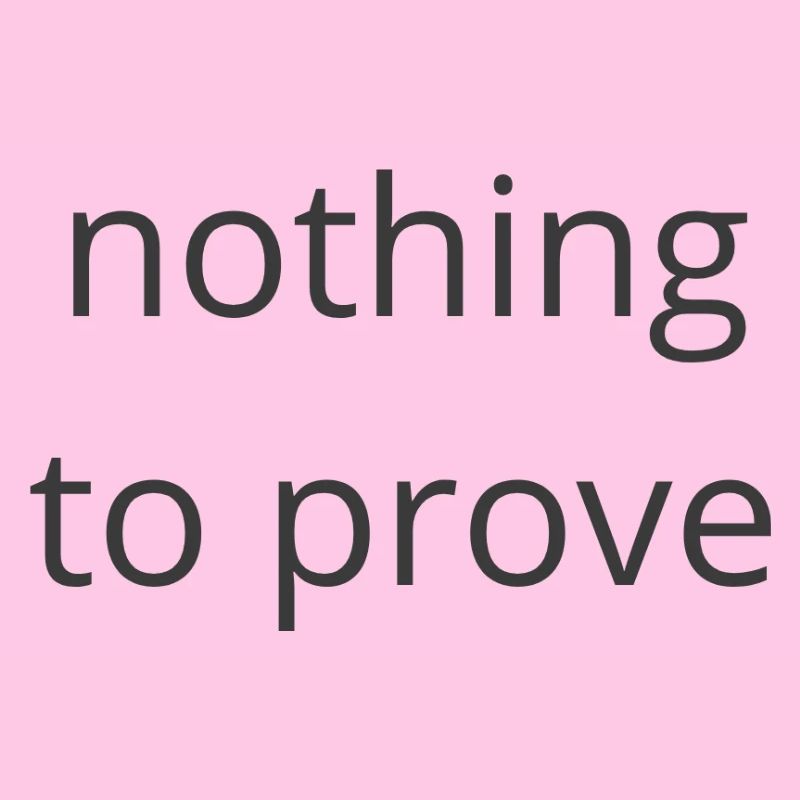 Rien à prouver