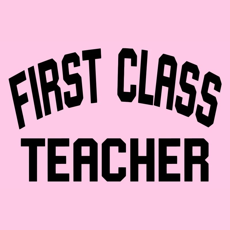 First Class Teacher
