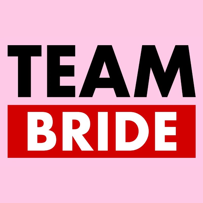 Team bride