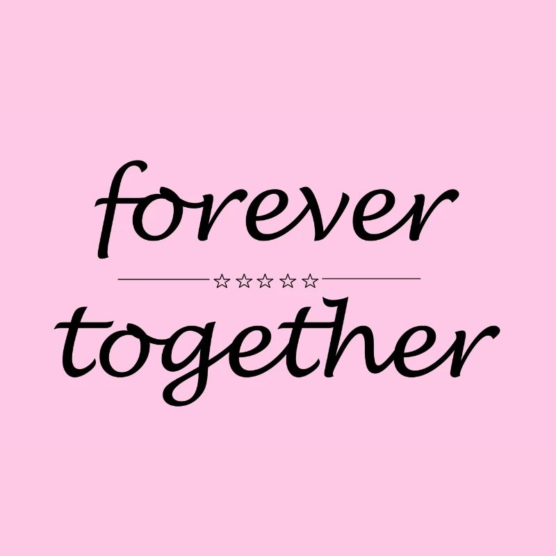 forever together