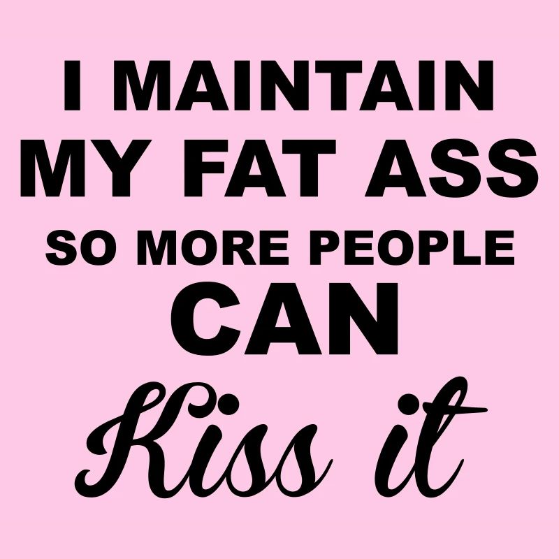 Fat Ass