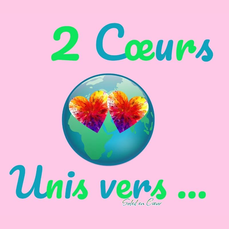 2 Cœurs Unis vers…