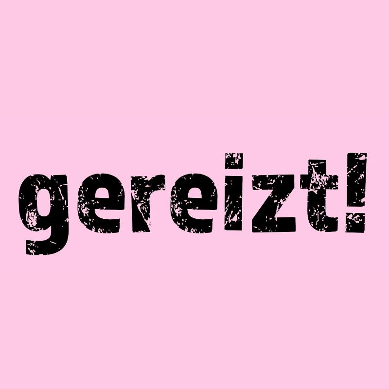 Irritable! Statement Angry