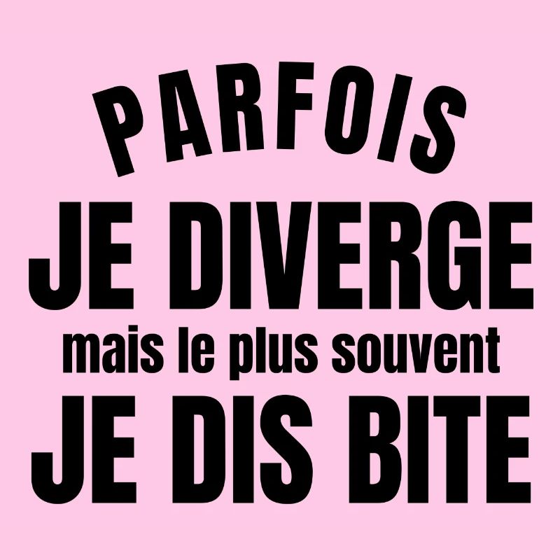 diverger, phrase drôle