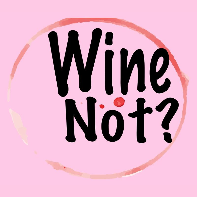 Wine Not ?