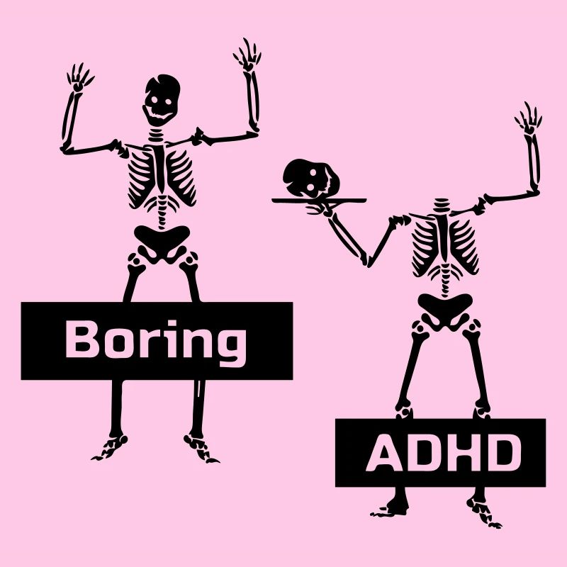 Boring vs ADHD ADHS Spruch Geschenk