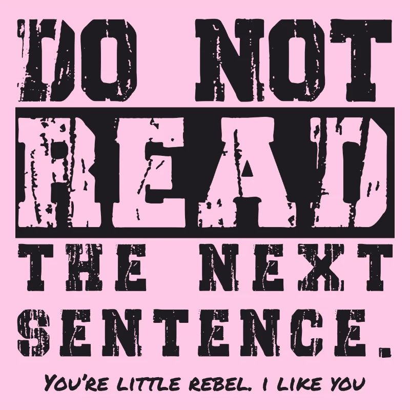 do not read the next sentence