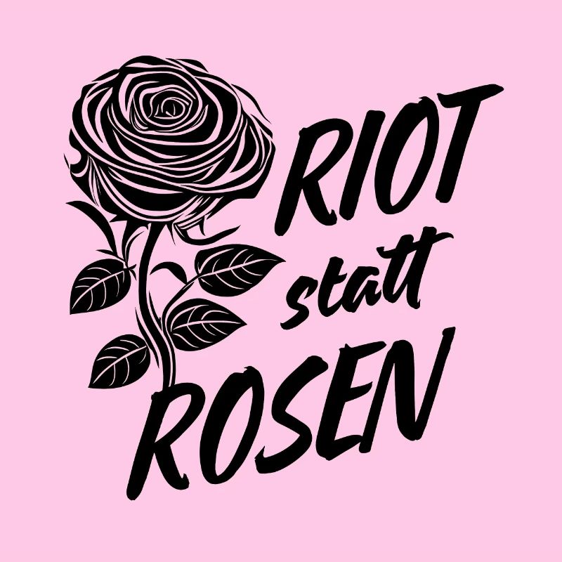Riot statt Rosen