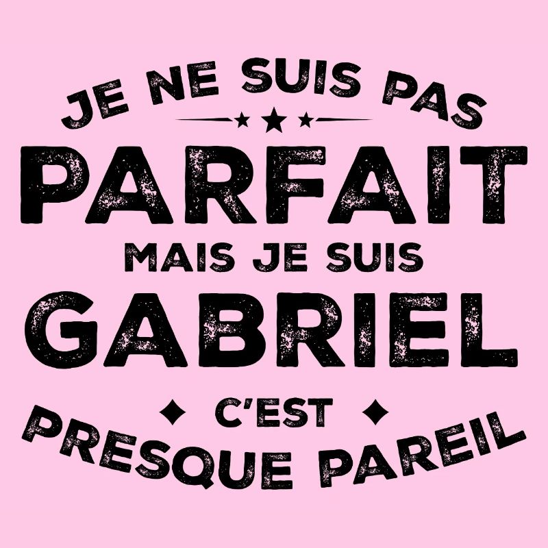 Gabriel A first name, an attitude Gabriel Humor