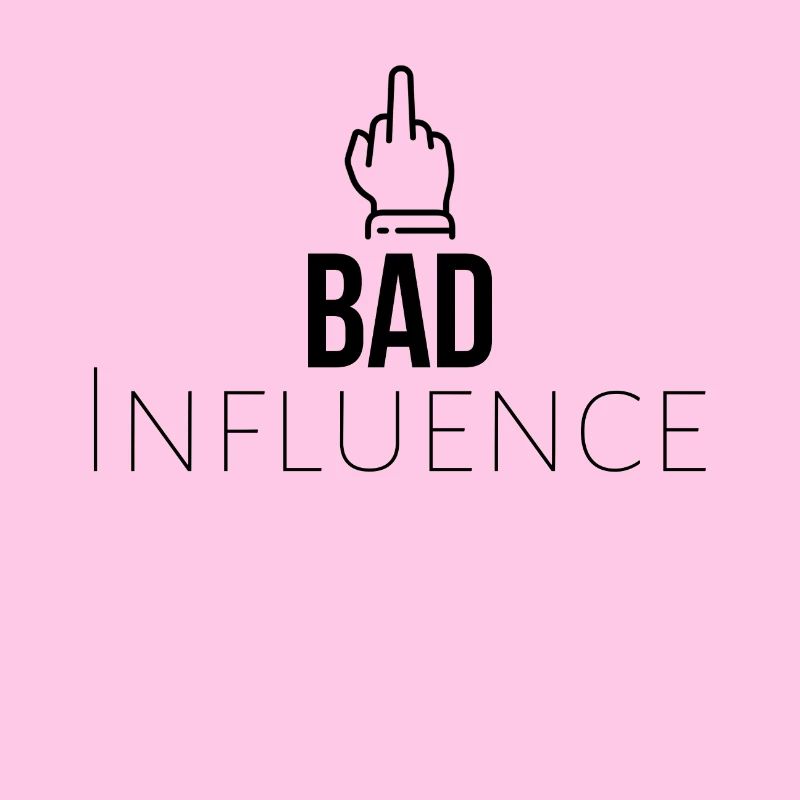 Bad Influence