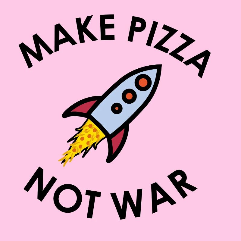 Make Pizza not War