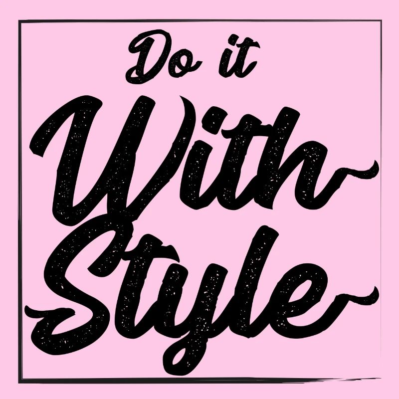 Do it with style