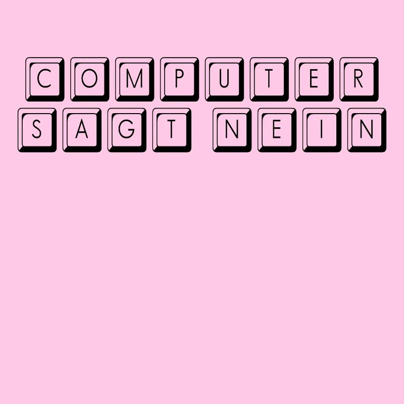 computer says no