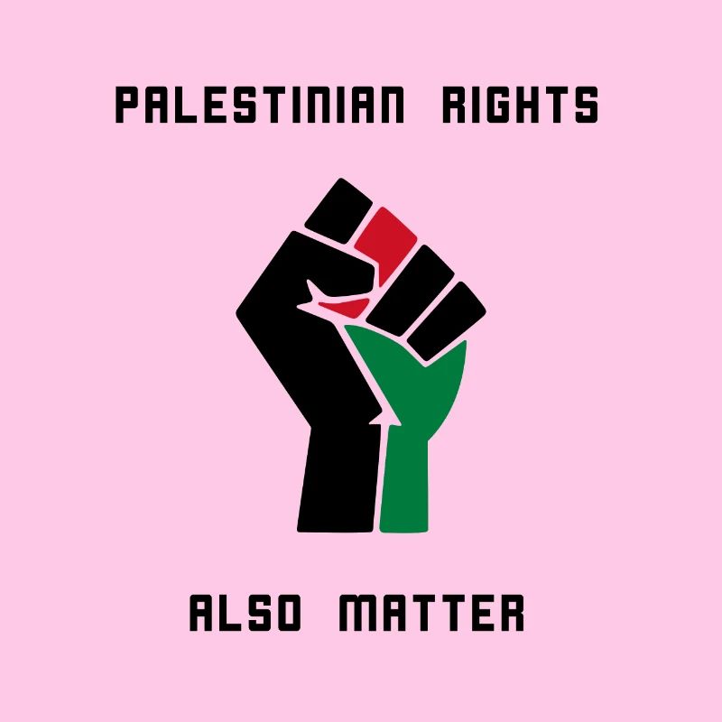 Palestinian Rights also Matter